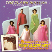 The Clark Sisters: You Brought the Sunshine / Unworthy