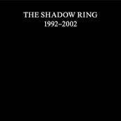 The Shadow Ring (1992–2002)