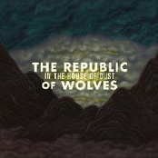 In The House Of Dust by The Republic Of Wolves