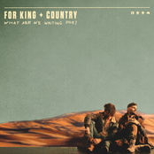 For King & Country: What Are We Waiting For?