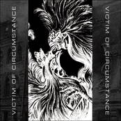 Victim of Circumstance