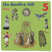A Year On Bonfire Hill: May
