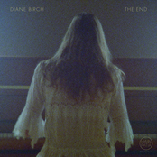 Diane Birch: The End