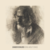 Zander Schloss: Song About Songs