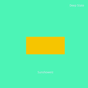 Deep State: Sunshowerz