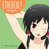 ETHEREAL! - 東方霊妙楽 -
