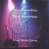 When Worlds Collide by Troy Donockley & Dave Bainbridge