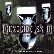 We Are Born Of Hate by Genocide Superstars