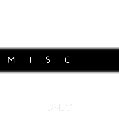 MISC.