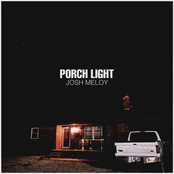 Josh Meloy: Porch Light