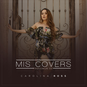 Carolina Ross: Mis Covers, Vol. 3