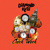 DJ Diamond Kuts: Clock Work