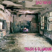 Bad Mary: Trash & Glamour