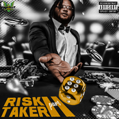 Risk Taker, Pt. II
