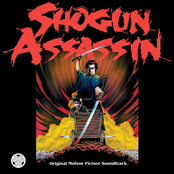 Shogun Assassin Original Motion Picture Soundtrack