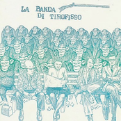 La Banda Di Tirofisso