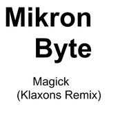 Magick (Klaxons Remix)