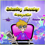 Saturday Morning Acapella, Vol. 16