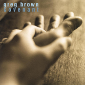 Greg Brown: Covenant