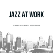 Relaxing Instrumental Jazz for Work