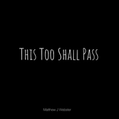 This Too Shall Pass