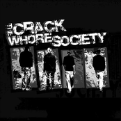 The Crack Whore Society