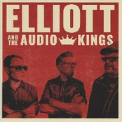 Elliott & the Audio Kings
