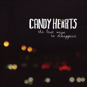 Miles And Interstates by Candy Hearts