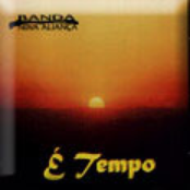 É tempo