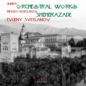 Glinka & Rimsky-Korsakov: Orchestral Works