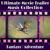 The Ultimate Movie Trailer Music Collection - Fantasy / Adventure