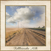 Rattlesnake Milk: Rattlesnake Milk