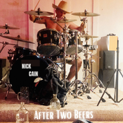 Nick Cain: After Two Beers