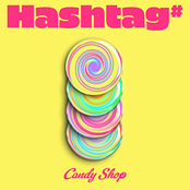 Candy Shop: Hashtag#