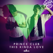 This Kinda Love by Prince Club