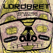 Reflections of Reality (Lordbret Tribalfolk Remix)