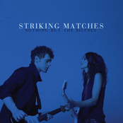 Striking Matches: When The Right One Comes Along