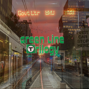 Green Line Trilogy