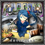 Pulp Godd Interface: Volumes 1 & 2