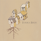 Goodbye by Eureka Birds