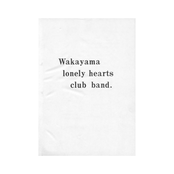 Wakayama Lonely Hearts Club Band