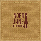 Nora Jane Struthers: Nora Jane Struthers