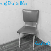 None of this is Blue