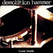 Demolition Hammer: Time Bomb