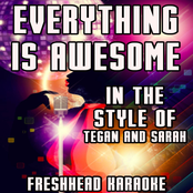 Everything Is Awesome (Karaoke Version) [In the Style of Tegan and Sara & The Lonely Island]