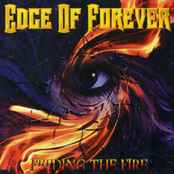 Edge Of Forever: Feeding the Fire