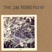 The Jim Yoshii Pile-Up EP