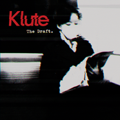 The Draft by Klute