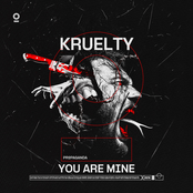 Kruelty: YOU ARE MINE