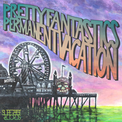 The Pretty Fantastics: Permanent Vacation